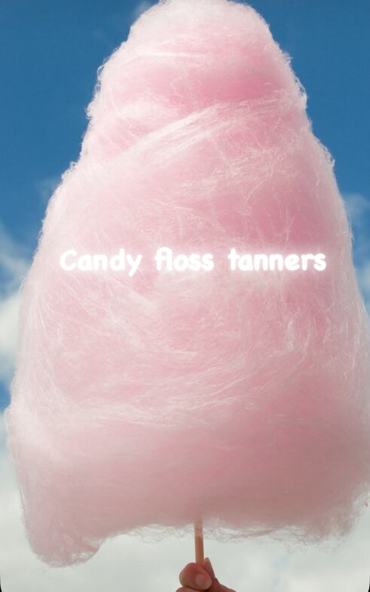 Candy floss tanners